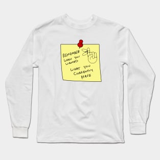 Remember Note Long Sleeve T-Shirt